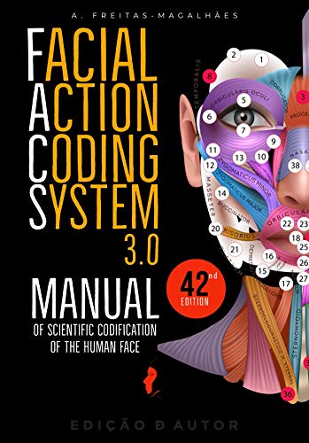 Capa do livro: Facial Action Coding System 3.0 – Manual of Scientific Codification of the Human face (42nd Ed.) - Ler Online pdf