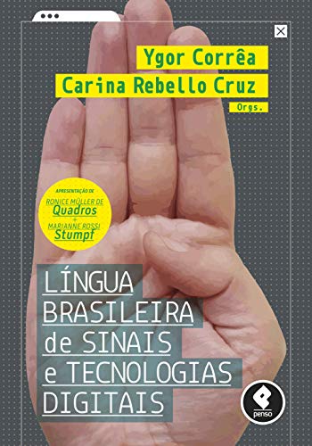 Livro PDF: Língua Brasileira de Sinais e Tecnologias Digitais