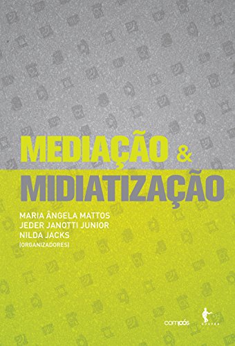 Livro PDF: Mediação & midiatização