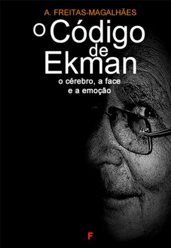 Capa do livro: O Código de Ekman: O Cérebro, a Face e a Emoção - Ler Online pdf