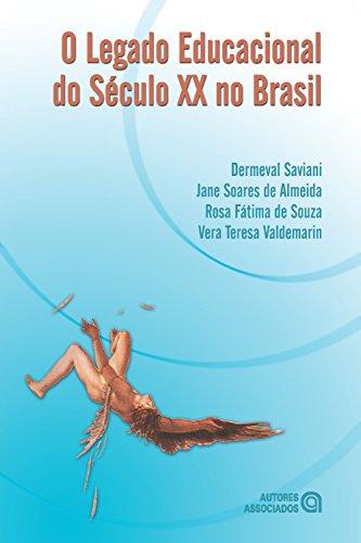 Livro PDF: O legado educacional do Século XX no Brasil