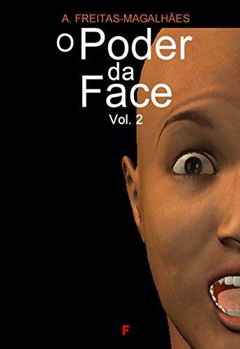 Capa do livro: O Poder da Face – Vol. 2 - Ler Online pdf