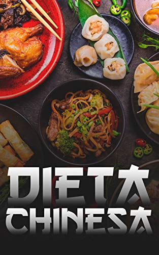 Livro PDF: Os Benefícios da Dieta Chinesa: Saiba Como Perder Até Cinco Quilos Em Um Mês