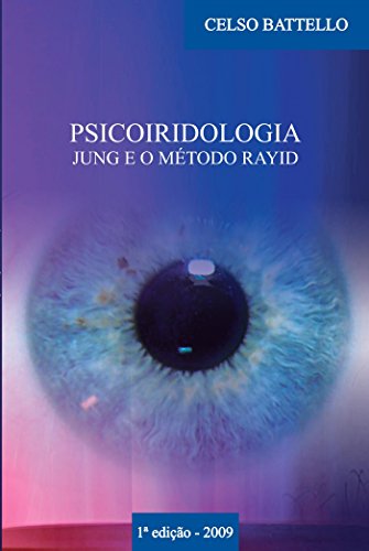Livro PDF: Psicoiridologia: Jung e o Método Rayid