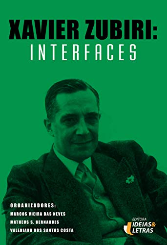 Livro PDF: Xavier Zubiri: Interfaces