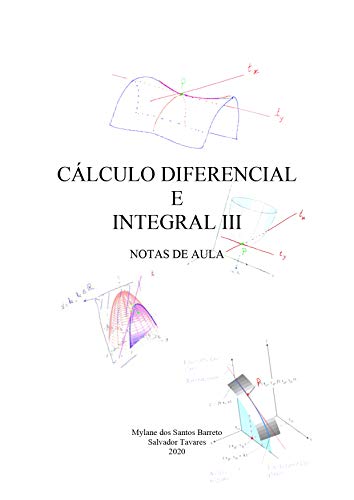 Livro PDF: Cálculo Diferencial e Integral III: Notas de Aula