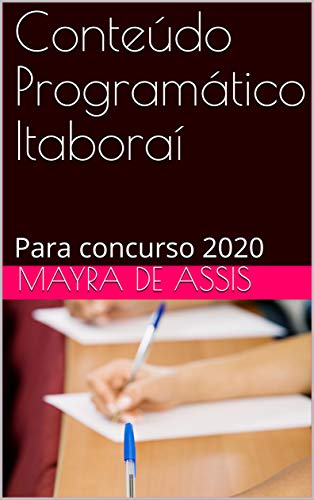 Livro PDF: Conteúdo Programático Itaboraí: Para concurso 2020