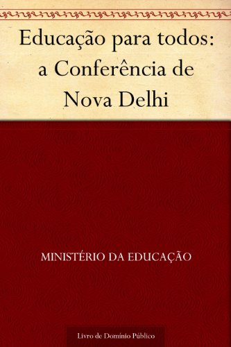 Livro PDF: Educação para todos: a Conferência de Nova Delhi
