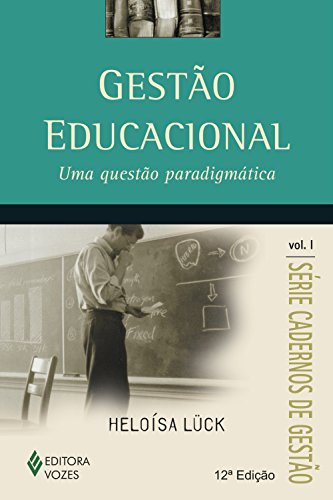 Capa do livro: Gestão educacional: Uma questão paradigmática (Cadernos de gestão) - Ler Online pdf