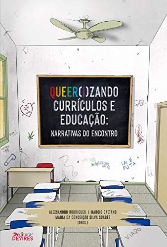 Capa do livro: Queer(i)zando Currículos e Educação: narrativas do encontro - Ler Online pdf