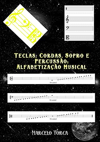 Livro PDF: Teclas, Cordas, Sopro e Percussão: Alfabetização Musical (Educação Musical)
