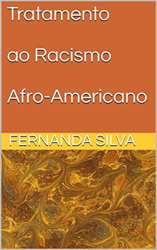 Capa do livro: Tratamento ao Racismo Afro-Americano - Ler Online pdf