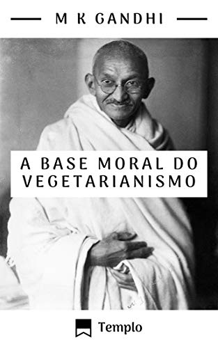 Livro PDF: A base moral do vegetarianismo (traduzido)