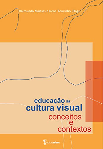 Livro PDF: Educação da Cultura Visual: conceitos e contextos