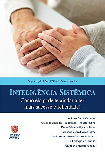 Livro PDF: Inteligência Sistêmica: Como ela pode te ajudar a ter mais sucesso e felicidade!