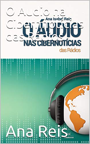 Livro PDF: O Áudio nas Cibernotícias das Rádios