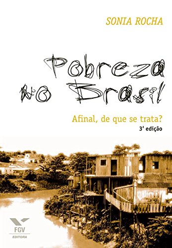 Livro PDF Pobreza no Brasil: afinal, de que se trata?
