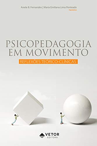 Livro PDF: Psicopedagogia em movimento: reflexões teórico-clínicas