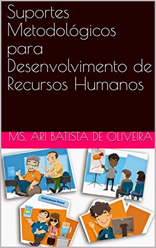 Capa do livro: Suportes Metodológicos para Desenvolvimento de Recursos Humanos (Andragogia Livro 3) - Ler Online pdf