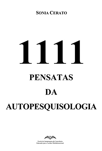 Livro PDF: 1111 Pensatas da Autopesquisologia