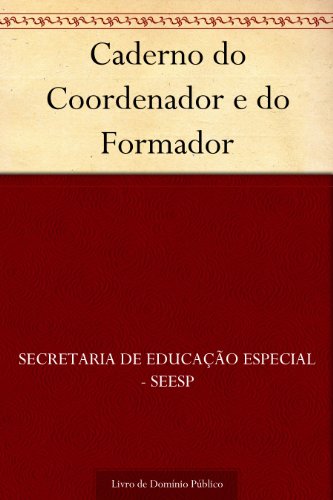 Livro PDF: Caderno do Coordenador e do Formador