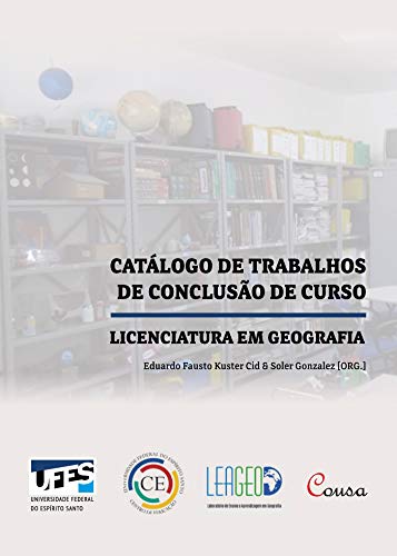 Livro PDF: Catálogo de trabalhos de conclusão de curso: Licenciatura em geografia