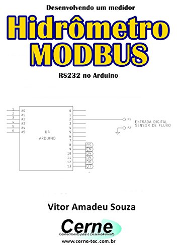 Livro PDF: Desenvolvendo um medidor de Hidrômetro MODBUS RS232 no Arduino