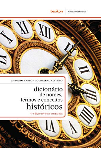Livro PDF: Dicionário de nomes, termos e conceitos históricos