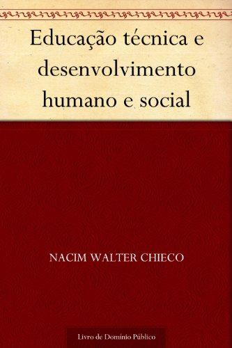 Livro PDF: Educação técnica e desenvolvimento humano e social