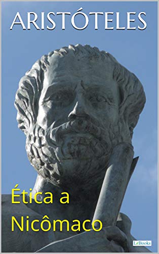 Capa do livro: Ética a Nicômaco (Coleção Filosofia) - Ler Online pdf