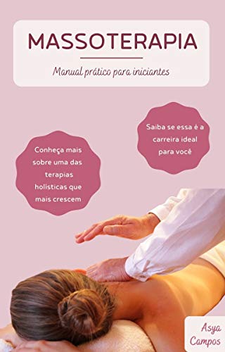 Livro PDF: Massoterapia: Manual prático para iniciantes