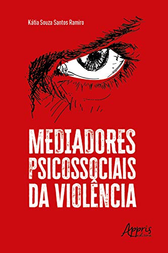 Livro PDF: Mediadores psicossociais da violência