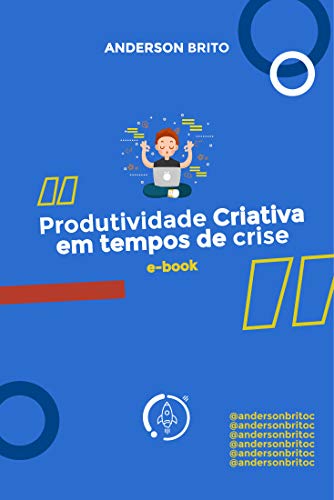 Capa do livro: Produtividade Criativa em tempos de crise - Ler Online pdf