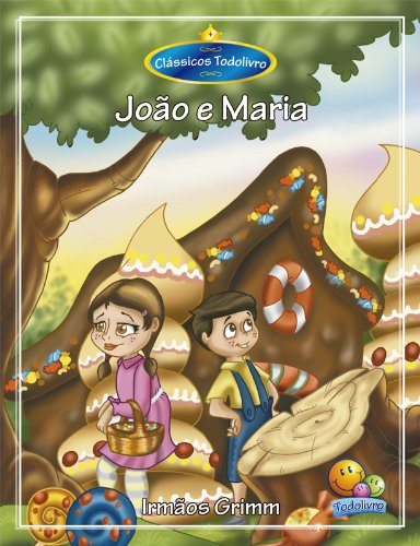 Capa do livro: Clássicos Todolivro: João e Maria - Ler Online pdf