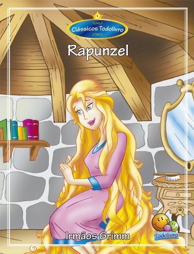 Capa do livro: Clássicos Todolivro: Rapunzel - Ler Online pdf