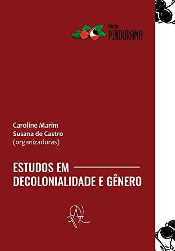 Livro PDF: Estudos em decolonialidade e gênero (Coleção Pindorama)