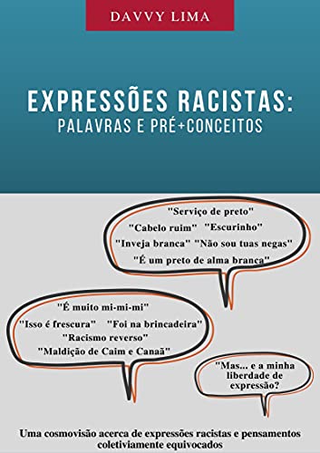 Livro PDF: Expressões Racistas:: Palavras e Pré+Conceitos