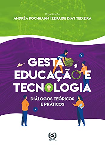 Livro PDF: Gestão, Educação e Tecnologia: diálogos teóricos e práticos