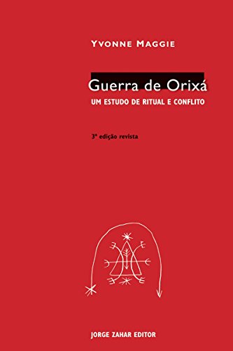 Livro PDF: Guerra de Orixá: Um estudo de ritual e conflito (Antropologia Social)
