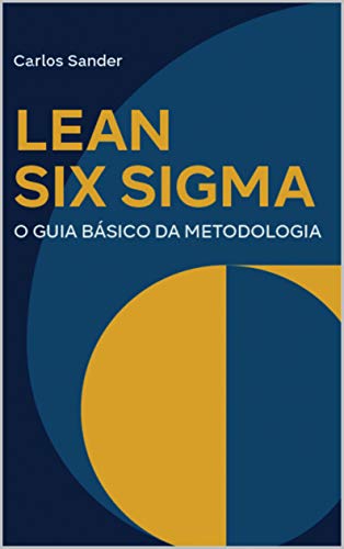 Livro PDF: Lean Seis Sigma: O guia básico da metodologia