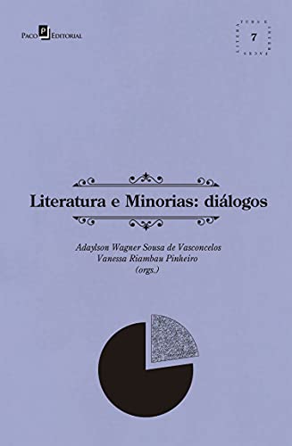 Livro PDF: Literatura e minorias: Diálogos (Coleção Literatura e Interfaces Livro 7)