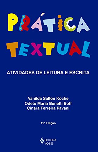 Capa do livro: Prática textual: Atividades práticas de leitura e escrita - Ler Online pdf