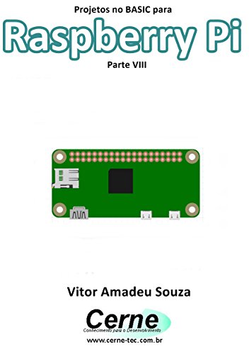 Capa do livro: Projetos no BASIC para Raspberry Pi Parte VIII - Ler Online pdf