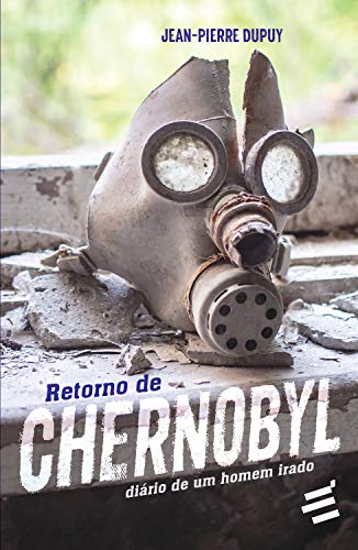 Livro PDF: Retorno de Chernobyl – Diário de um homem irado