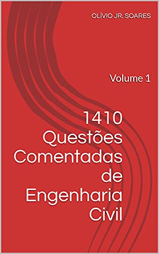 Capa do livro: 1410 Questões Comentadas de Engenharia Civil: Volume 1 - Ler Online pdf