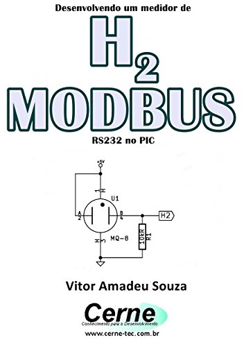 Livro PDF: Desenvolvendo um medidor de H2 MODBUS RS232 no PIC