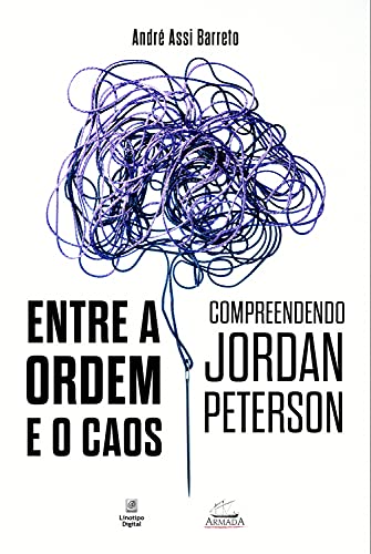 Capa do livro: Entre a ordem e o caos: compreendendo Jordan Peterson - Ler Online pdf