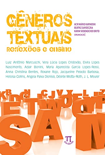 Capa do livro: Gêneros textuais: reflexões e ensino (Estratégias de ensino Livro 25) - Ler Online pdf