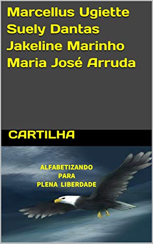 Livro PDF: Marcellus Ugiette Suely Dantas Jakeline Marinho Maria José Arruda
