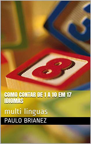 Livro PDF: Como contar de 1 a 10 em 17 idiomas: multi línguas
